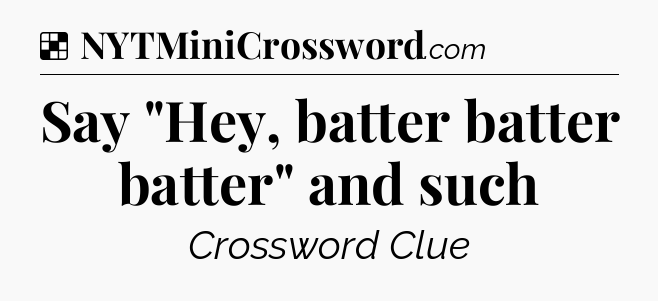 Solution: Say 