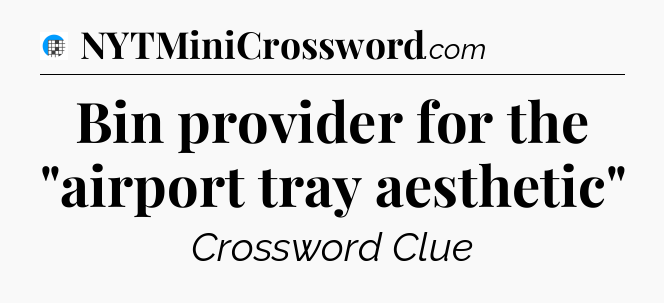 Bin provider for the 