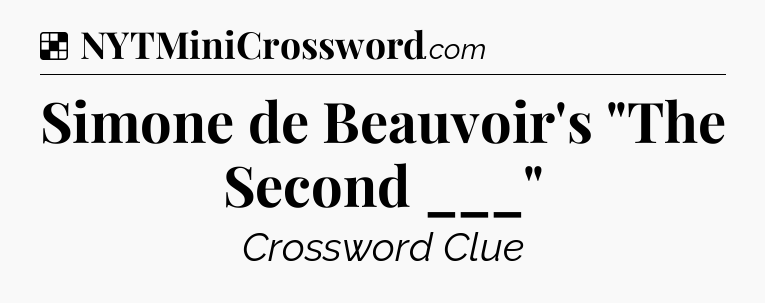Solution: Simone de Beauvoir's 