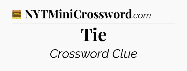 Tie - Eugene Sheffer Crossword