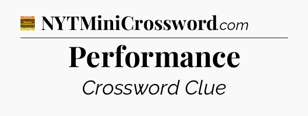 Performance crossword clue Eugene Sheffer
