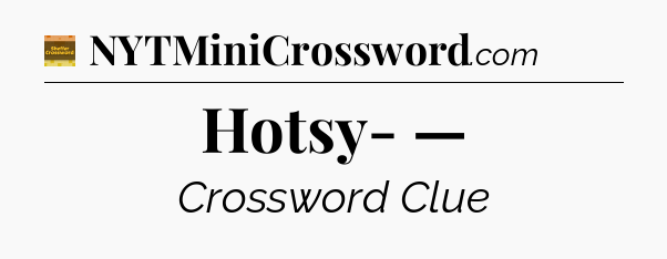 Hotsy- — - Eugene Sheffer Crossword