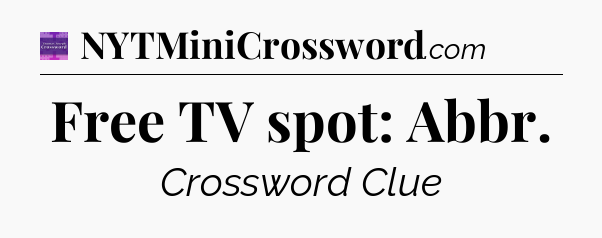 Free TV spot: Abbr - Thomas Joseph Crossword