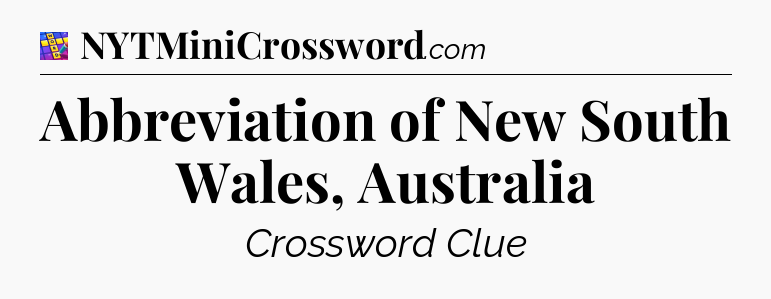 Abbreviation of New South Wales, Australia Codycross