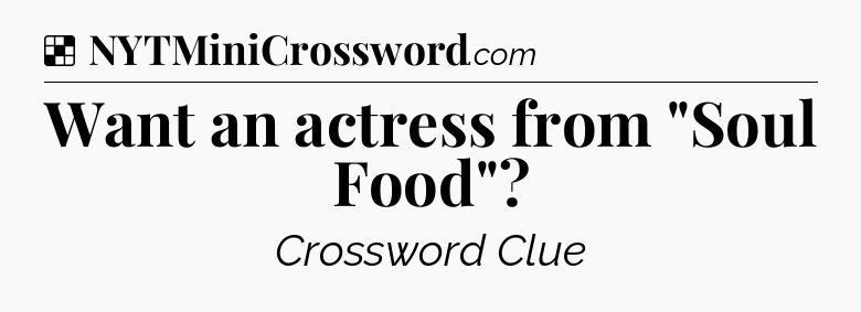 Solution: Want an actress from 