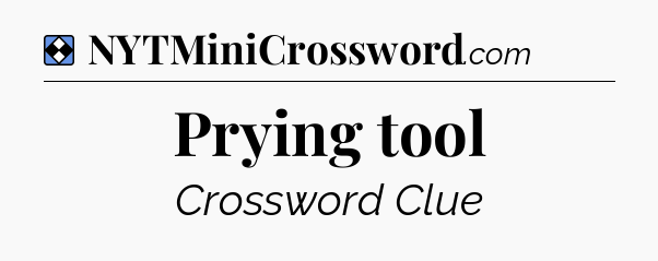 Solution: Prying tool - NYT Mini Crossword