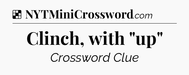 Solution: Clinch, with 