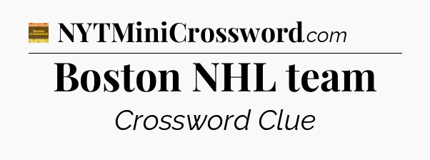 Boston NHL team - Eugene Sheffer Crossword