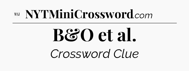 B&O et al - WSJ Crossword