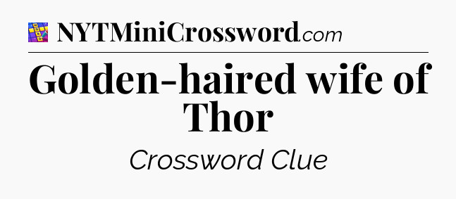Golden-haired wife of Thor Codycross