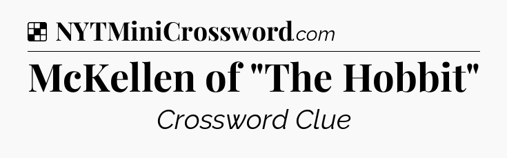 Solution: McKellen of 