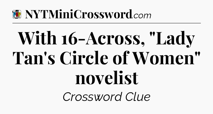 With 16-Across, 