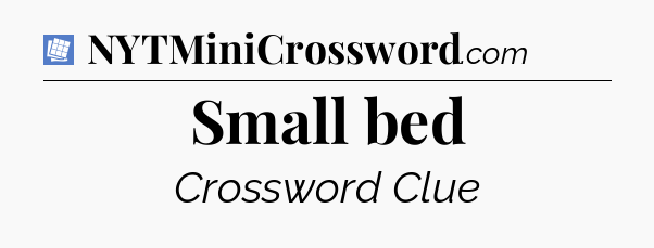 Small bed Puzzle Page Crossword Clue