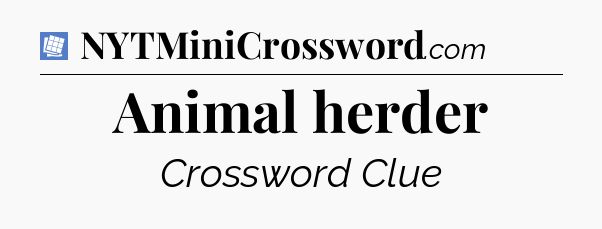 Animal herder Puzzle Page Crossword Clue