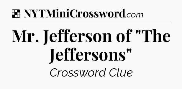 Solution: Mr. Jefferson of 