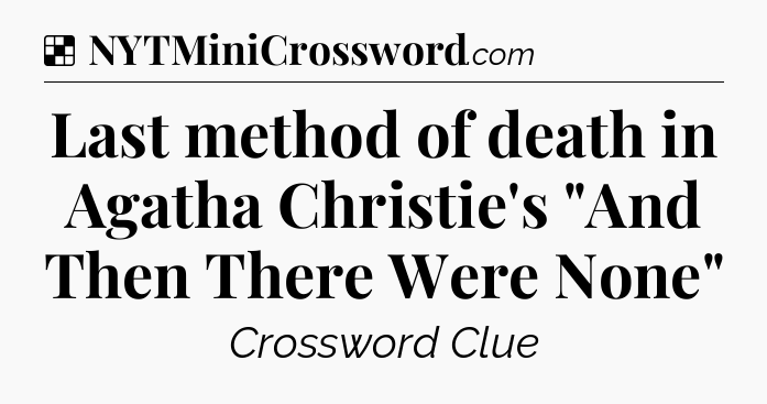 Solution: Last method of death in Agatha Christie's 