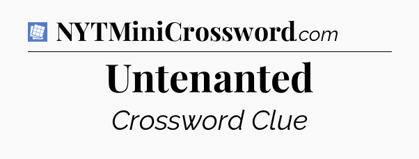 Untenanted Puzzle Page Crossword Clue