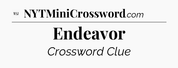 Endeavor - WSJ Crossword