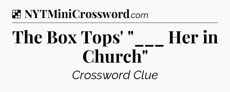 Solution: The Box Tops' 