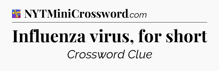 Influenza virus, for short Codycross