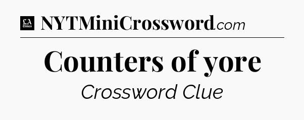Counters of yore - LA Times Crossword