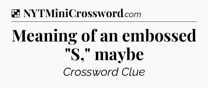 Solution: Meaning of an embossed 