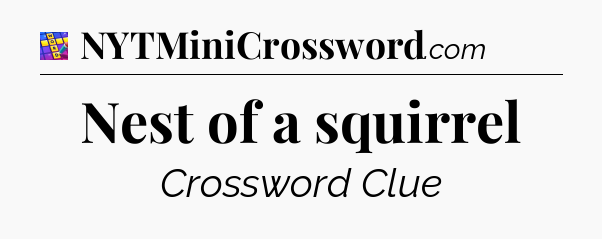 Nest of a squirrel Codycross