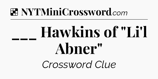 Solution: ___ Hawkins of 