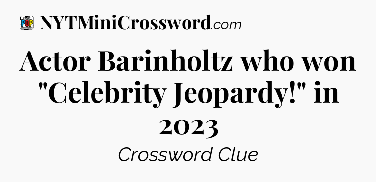Actor Barinholtz who won 
