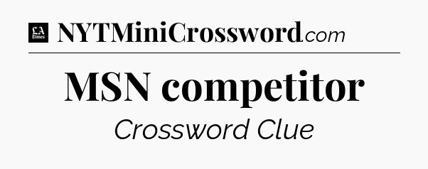 MSN competitor - LA Times Crossword