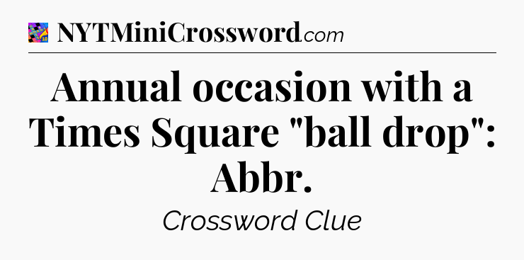 Annual occasion with a Times Square 