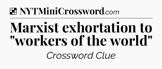 Solution: Marxist exhortation to 