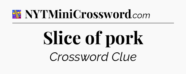 Slice of pork Codycross