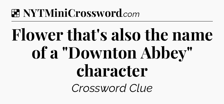 Solution: Flower that's also the name of a 