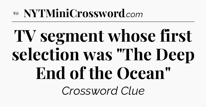 TV segment whose first selection was 