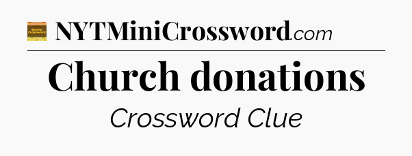 Church donations - Eugene Sheffer Crossword