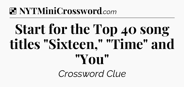 Solution: Start for the Top 40 song titles 