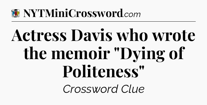 Actress Davis who wrote the memoir 