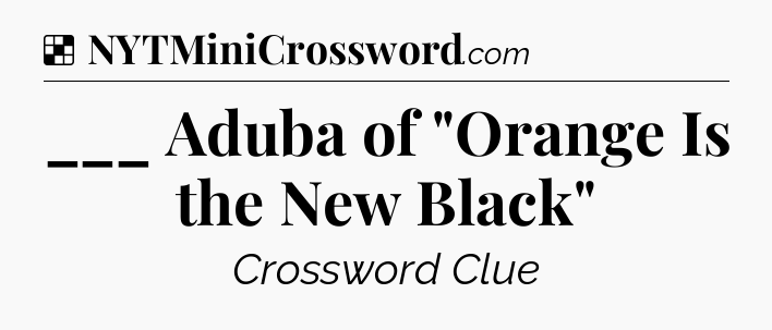 Solution: ___ Aduba of 