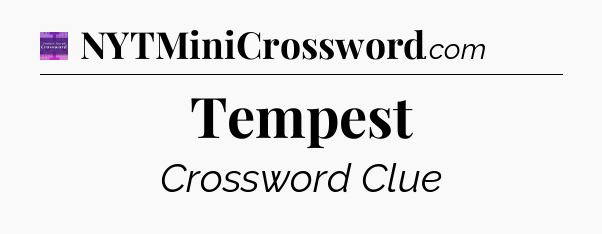 Tempest - Thomas Joseph Crossword