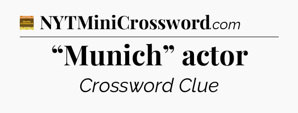 “Munich” actor - Eugene Sheffer Crossword