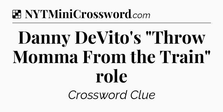 Solution: Danny DeVito's 