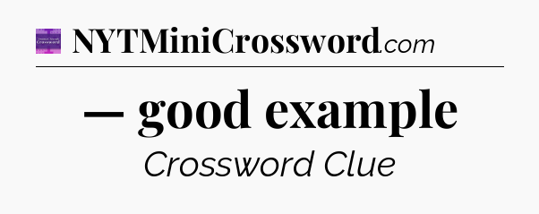 — good example - Thomas Joseph Crossword