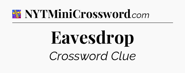 Eavesdrop Codycross