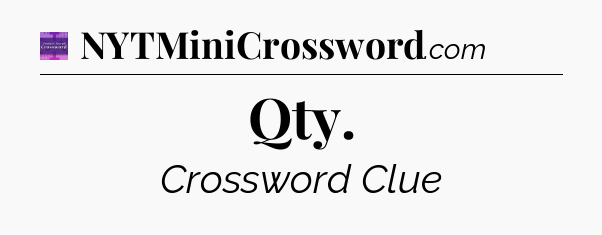Qty - Thomas Joseph Crossword