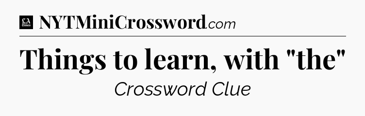 Things to learn, with 