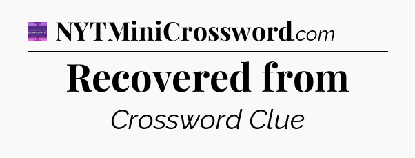 Recovered from - Thomas Joseph Crossword