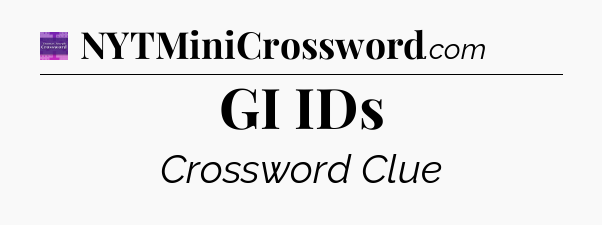 GI IDs - Thomas Joseph Crossword