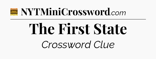 The First State - Eugene Sheffer Crossword