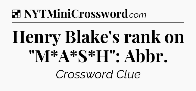 Solution: Henry Blake's rank on 